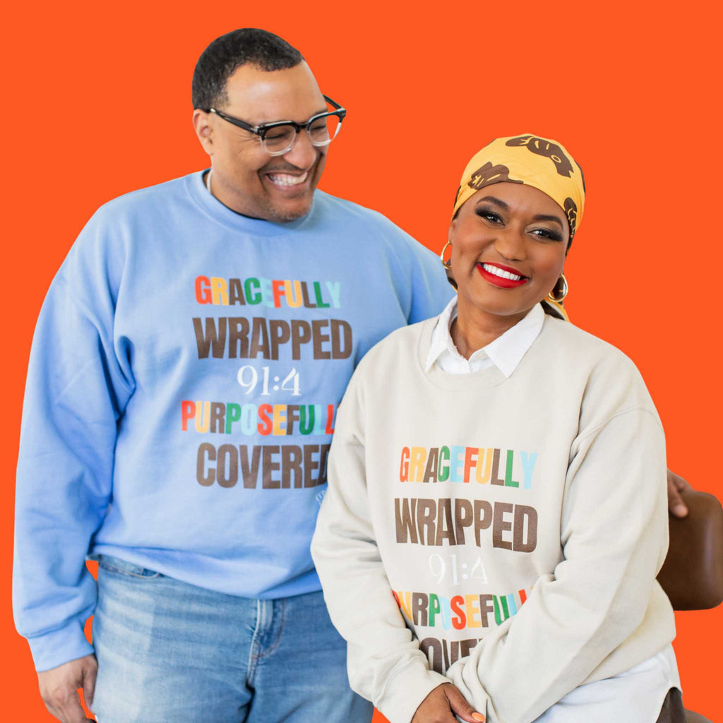 Gracefully Wrapped, Purposefully Covered Unisex Sweatshirt